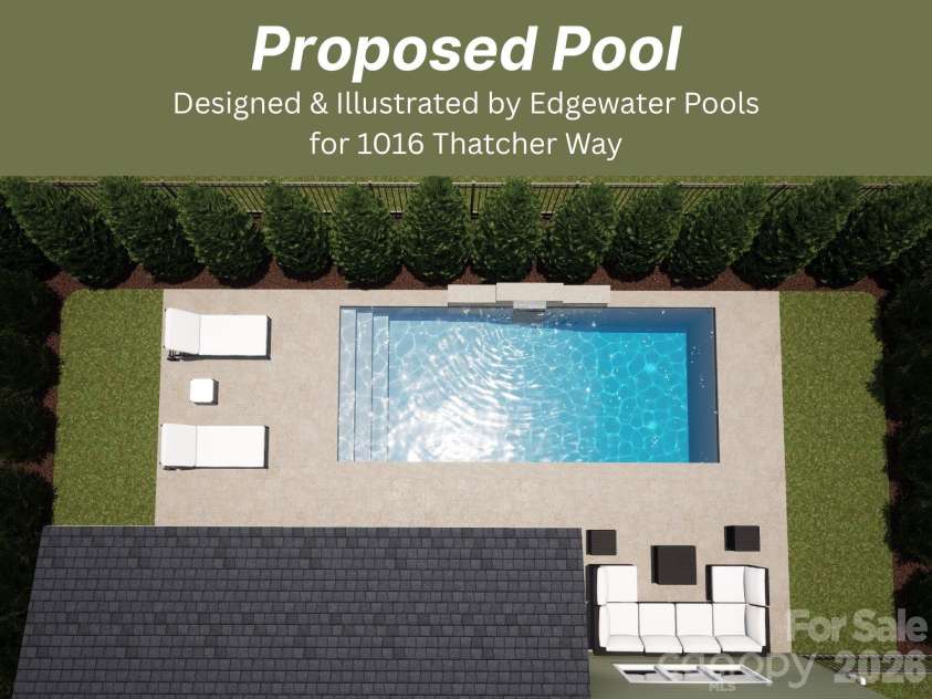 1016 Thatcher Way, Fort Mill, SC 29715.  MLS# CAR4337536, YatesRealty ID 24880. Pool Designed and Illustrated by Edgewater Pools, LLC